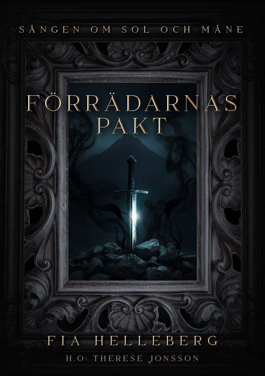 Fia Helleberg : Förrädarnas Pakt