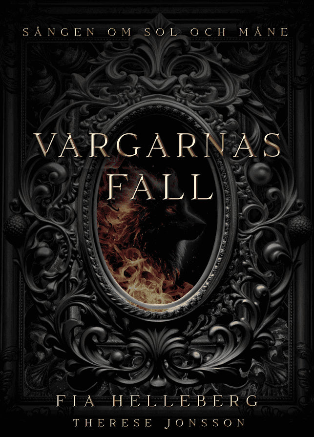 Fia Helleberg : Vargarnas Fall