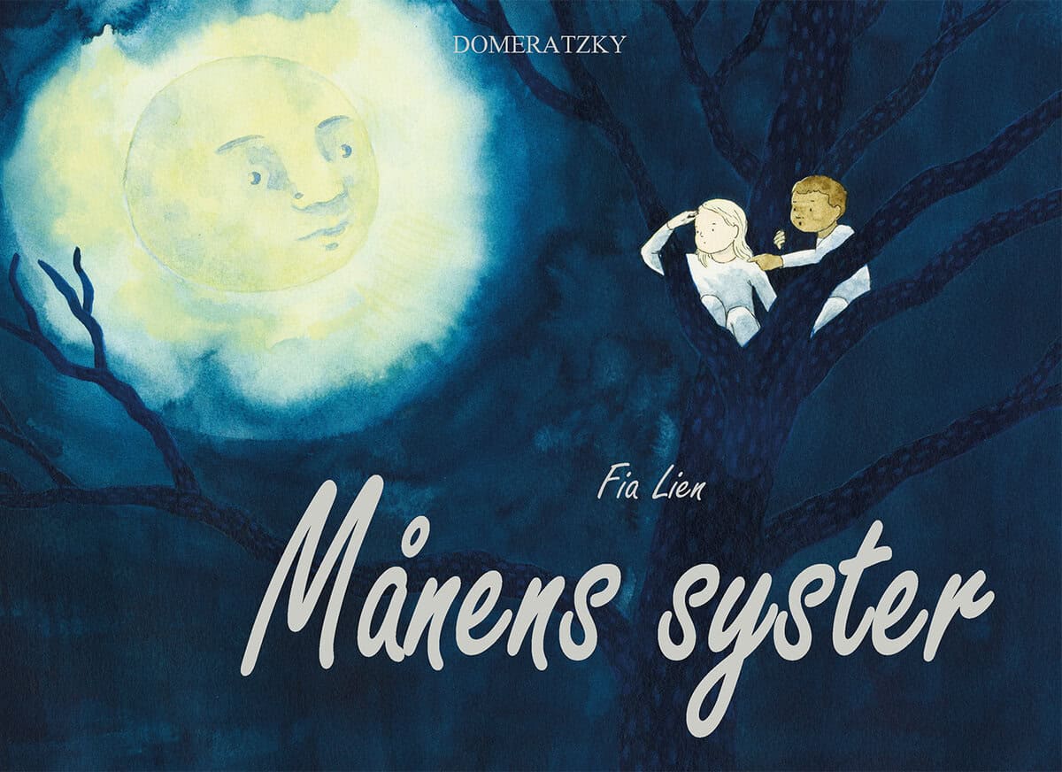 Fia Lien : Månens syster