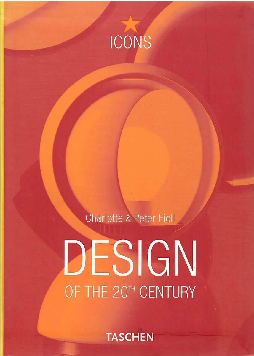 Fiell, Charlotte ; Peter : Design of the 20th century