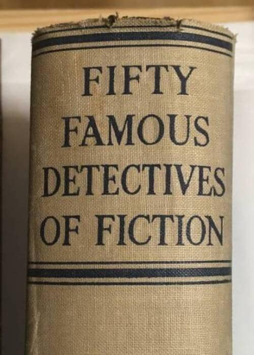 Fifty famous detectives of fiction