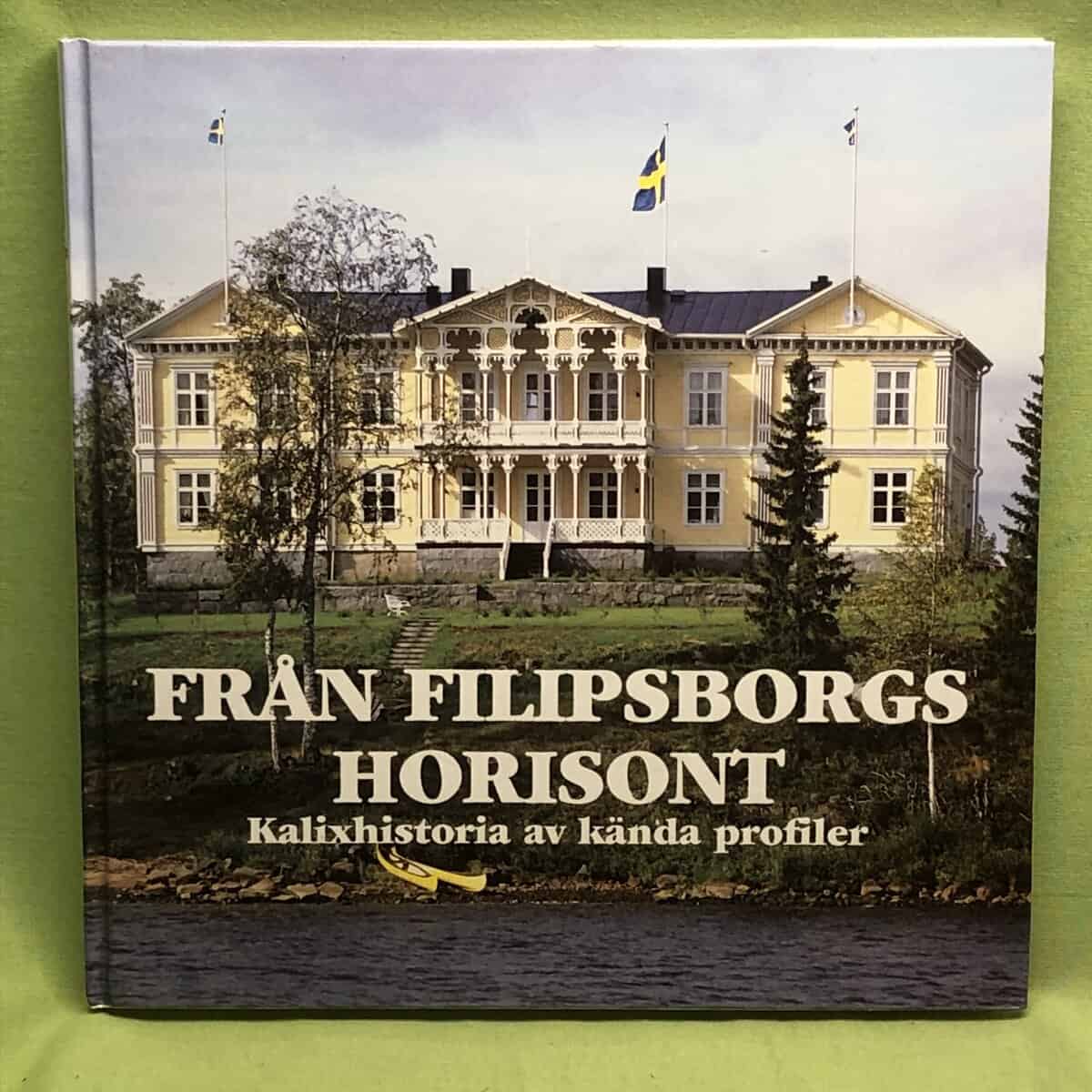 Filipsborgs AB : Från Filipsborgs horisont