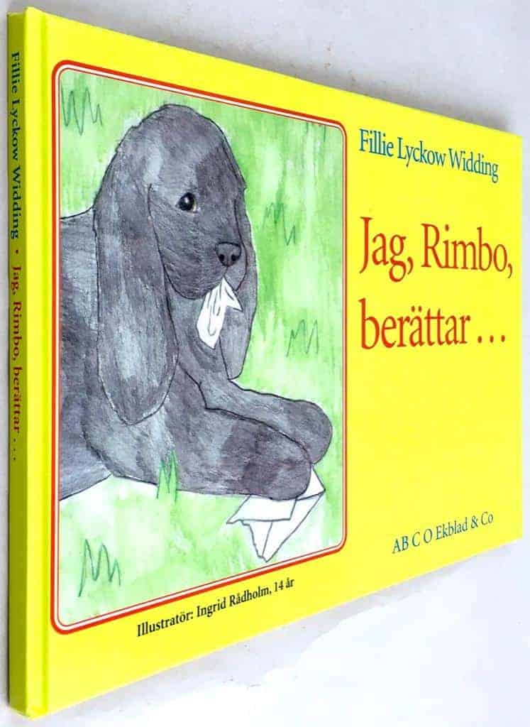 Fillie Lyckow Widding ; Ingrid Rådholm : Jag, Rimbo, berättar ...