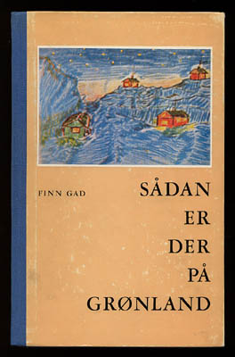 Finn Gad : Sådan er der på Grønland