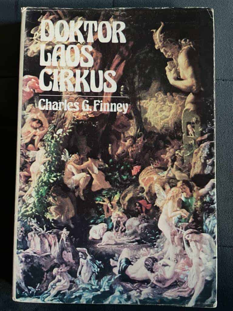Finney, Charles G. ; Lundwall, Sam J. : Doktor Laos cirkus