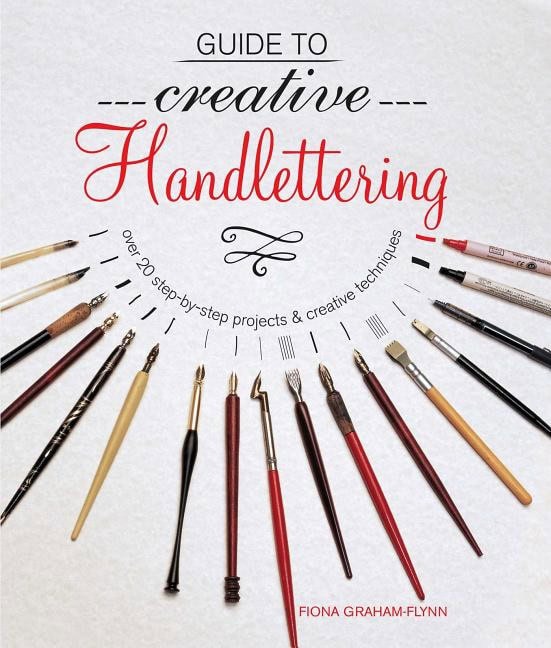 Fiona Graham-Flynn : Guide to Creative Handlettering