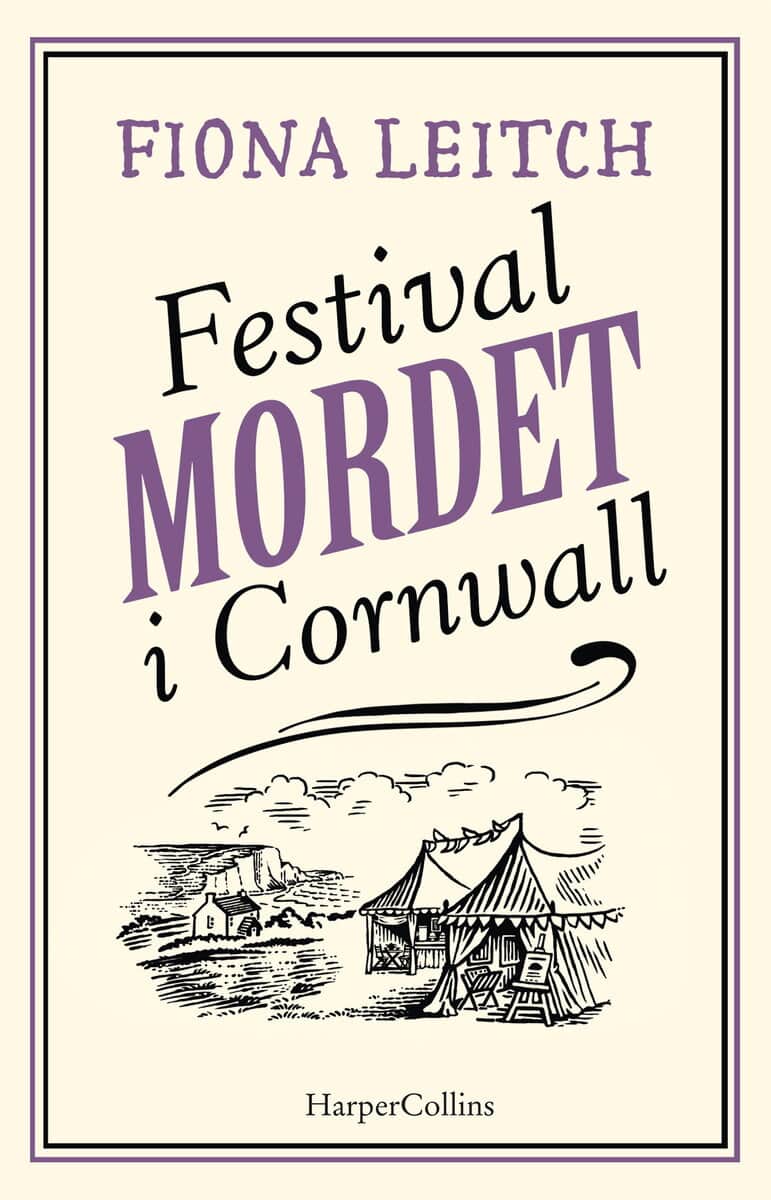 Fiona Leitch : Festivalmordet i Cornwall
