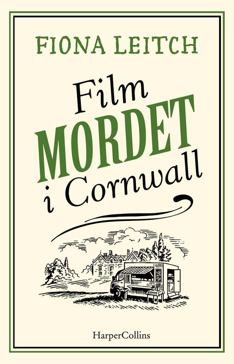 Fiona Leitch : Filmmordet i Cornwall
