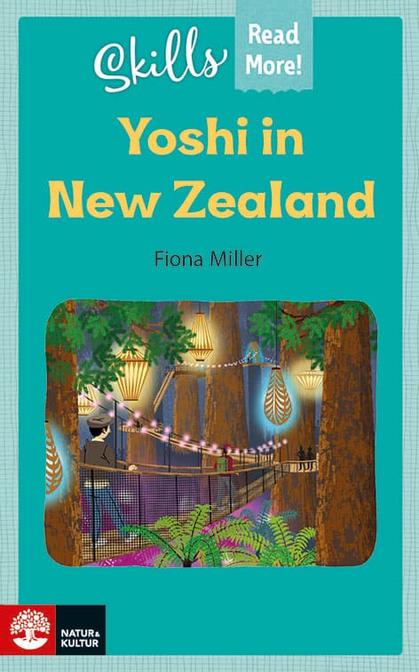 Fiona Miller : Skills Read More! Yoshi in New Zealand