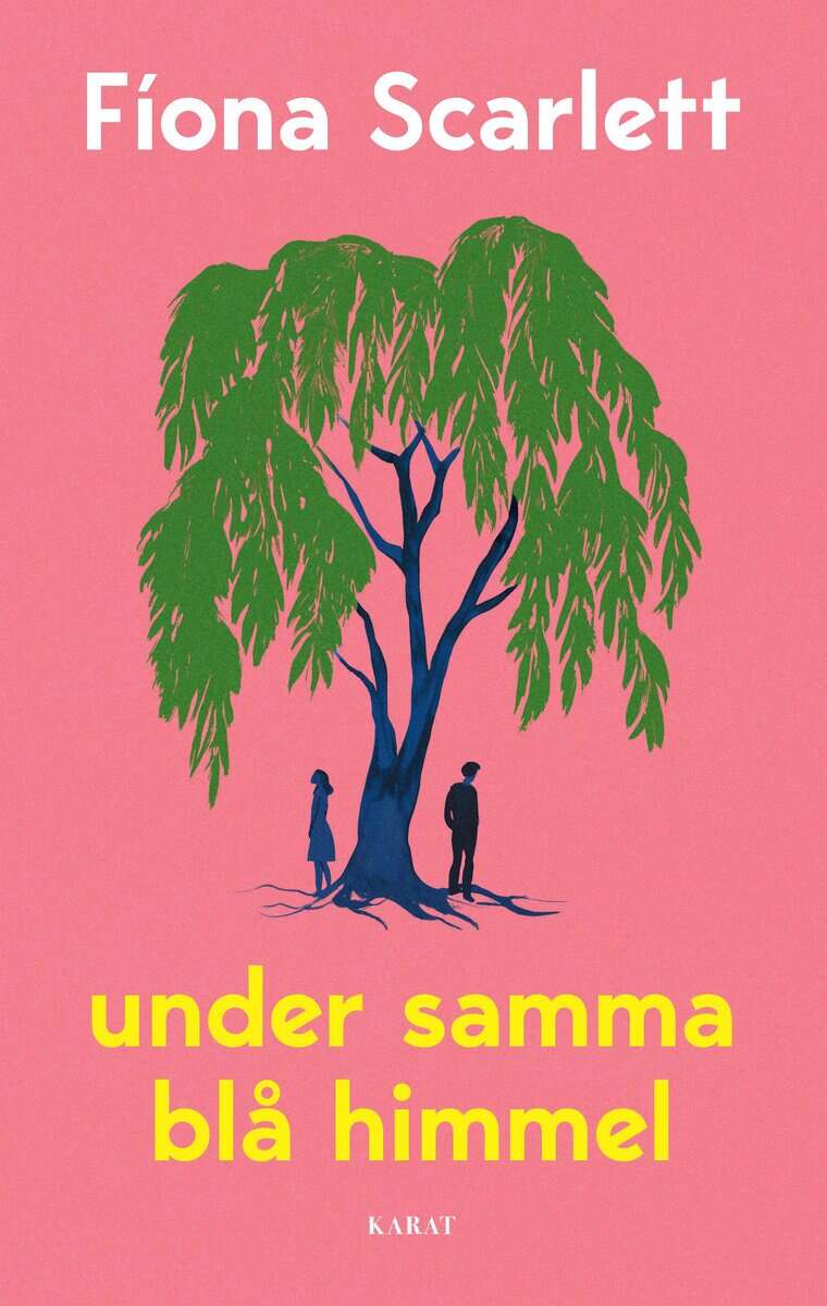 Fíona Scarlett : Under samma blå himmel