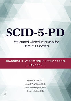 First, Michael B. ; Williams, Janet B.W. ; Smith Benjamin, Lorna ; Spitzer, Robert L. : SCID-5-PD Handbok