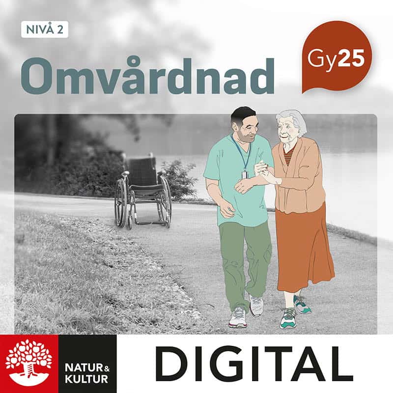 Fischer, Maria ; Nygren, David ; Ekvall, Klara | OMVÅRDNAD NIVÅ 2 DIGITAL