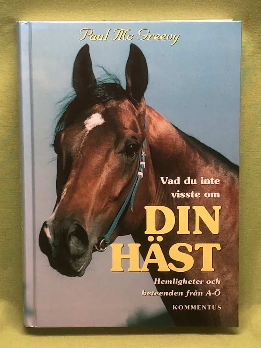 Fisher, John ; Jones, Ernie ; Lennerthson, Kerstin : Vad du inte visste om din häst