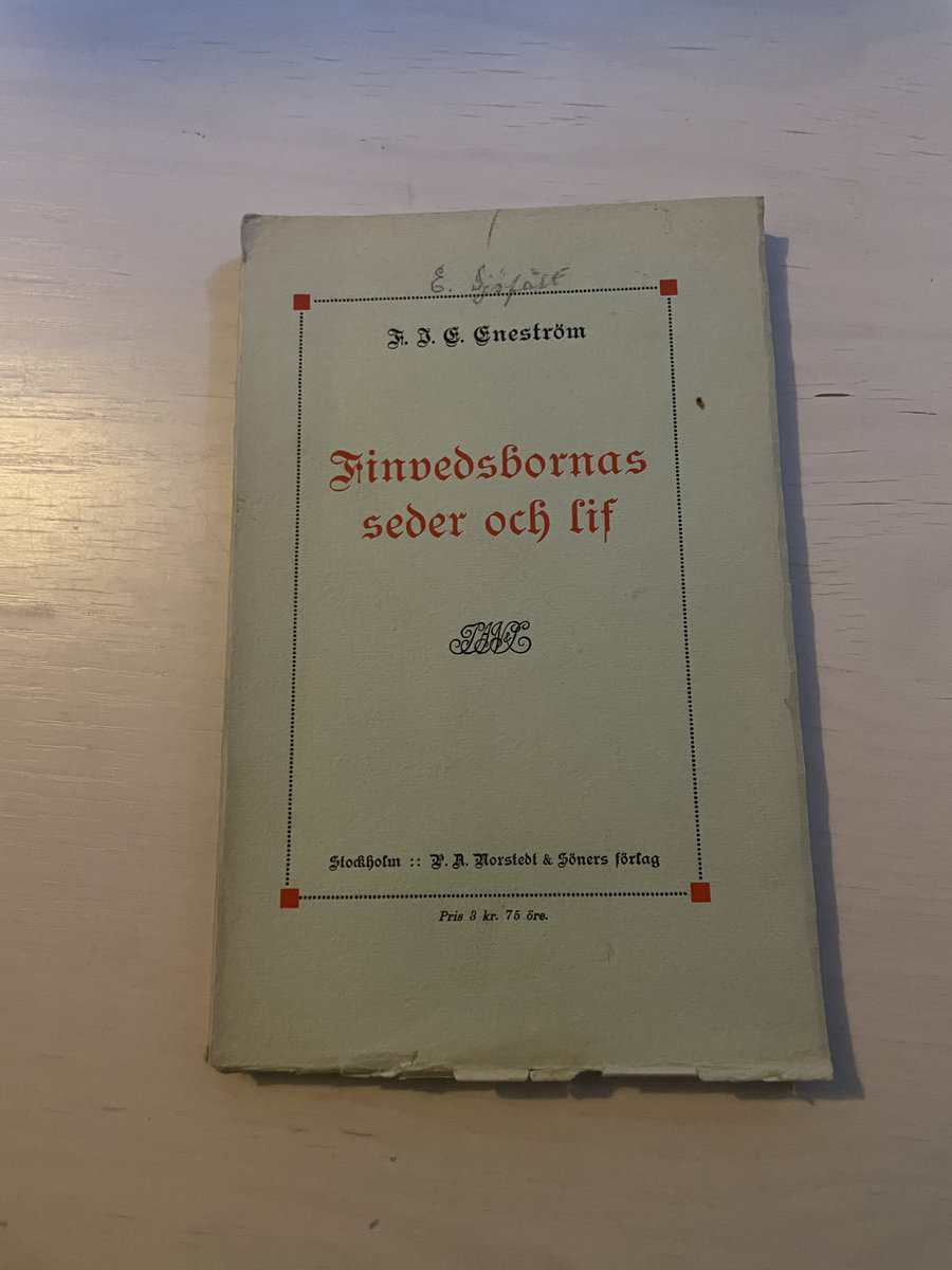 F.J.E. Eneström : Finvedsbornas seder och lif