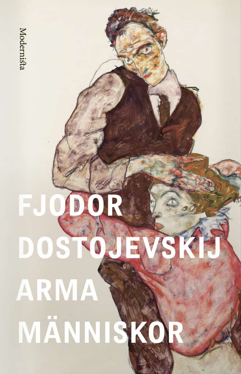 Fjodor Dostojevskij : Arma människor