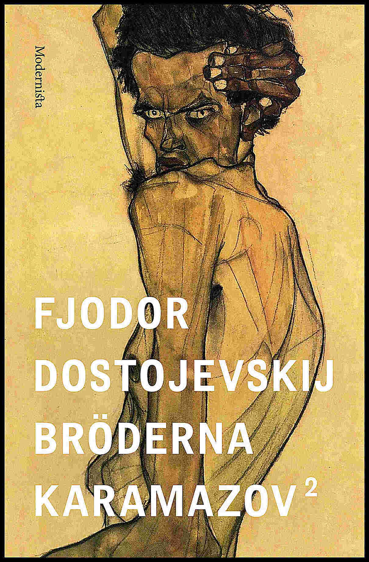 Fjodor Dostojevskij : Bröderna Karamazov D. 2