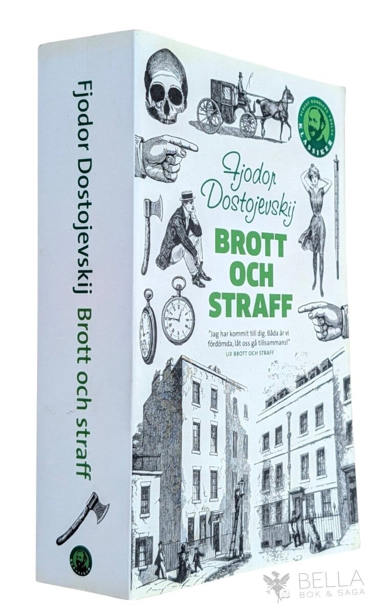 Fjodor Dostojevskij : Brott och straff