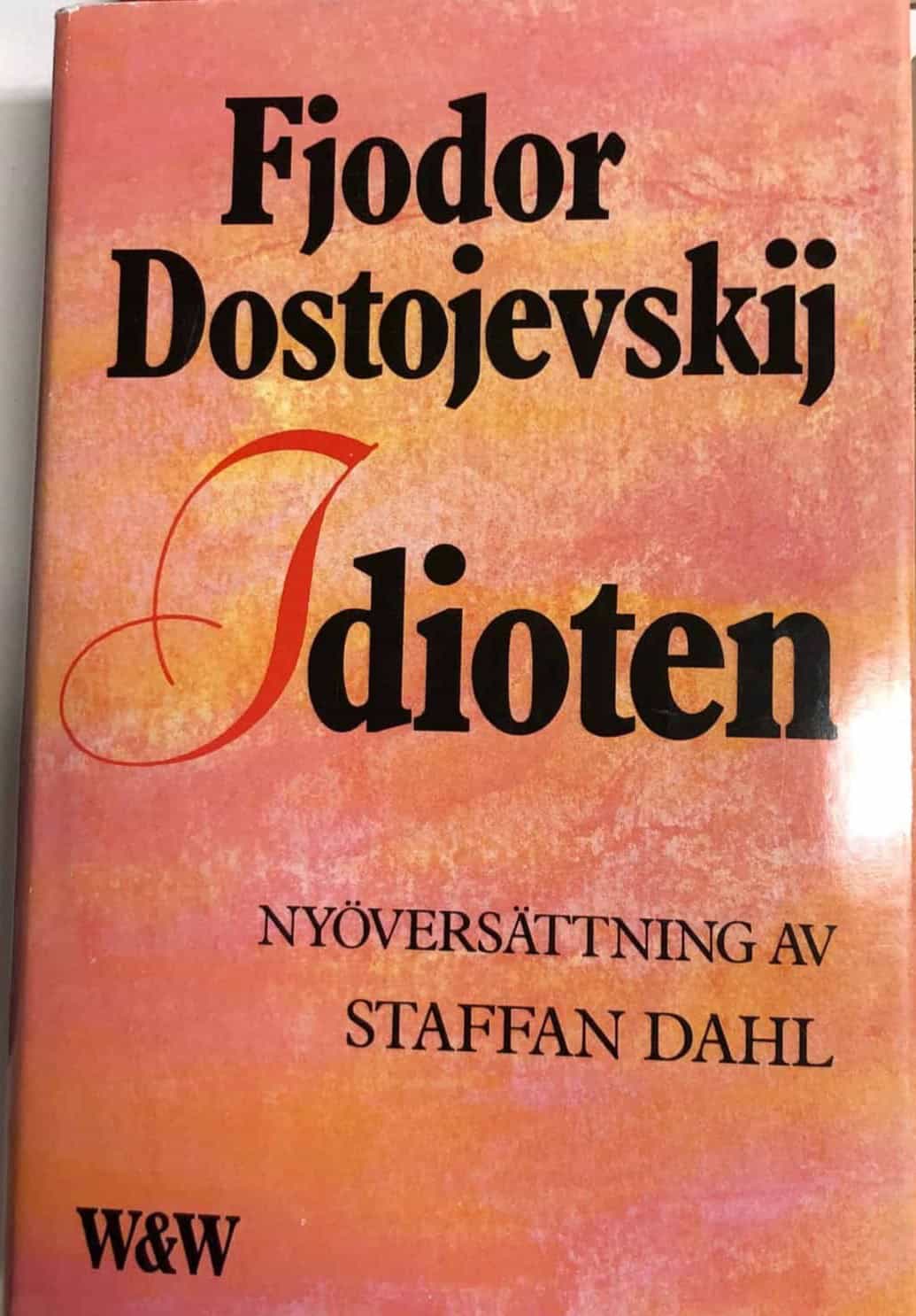 Fjodor Dostojevskij : Idioten