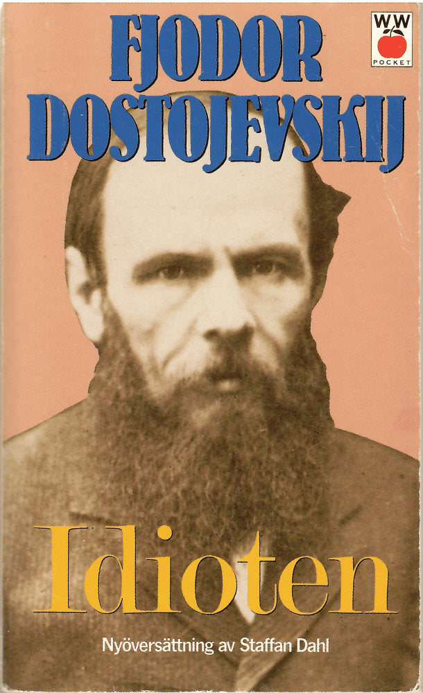 Fjodor Dostojevskij : Idioten