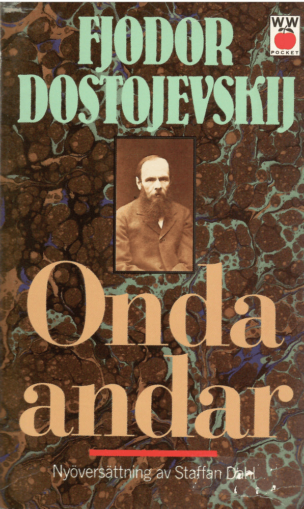 Fjodor Dostojevskij : Onda andar