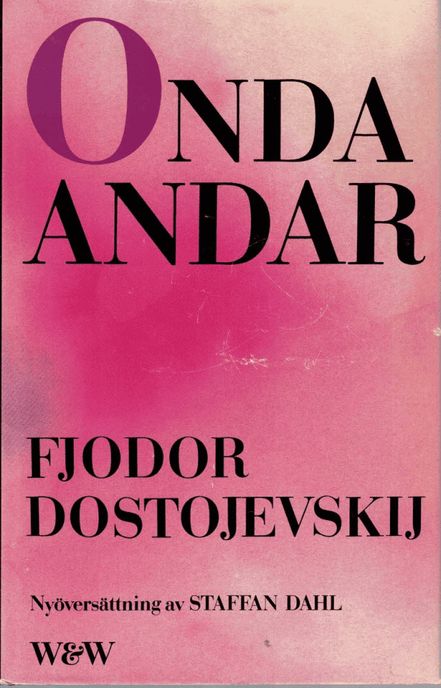 Fjodor Dostojevskij : Onda andar