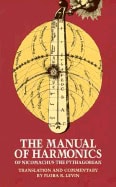 Flora Levin : Manual Of Harmonics Of Nicomachus The Pythagorean