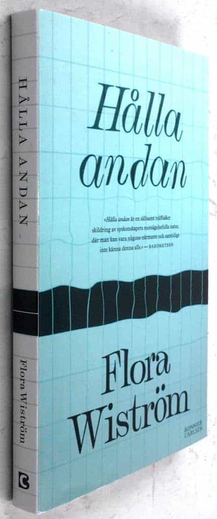 Flora Wiström : Hålla andan