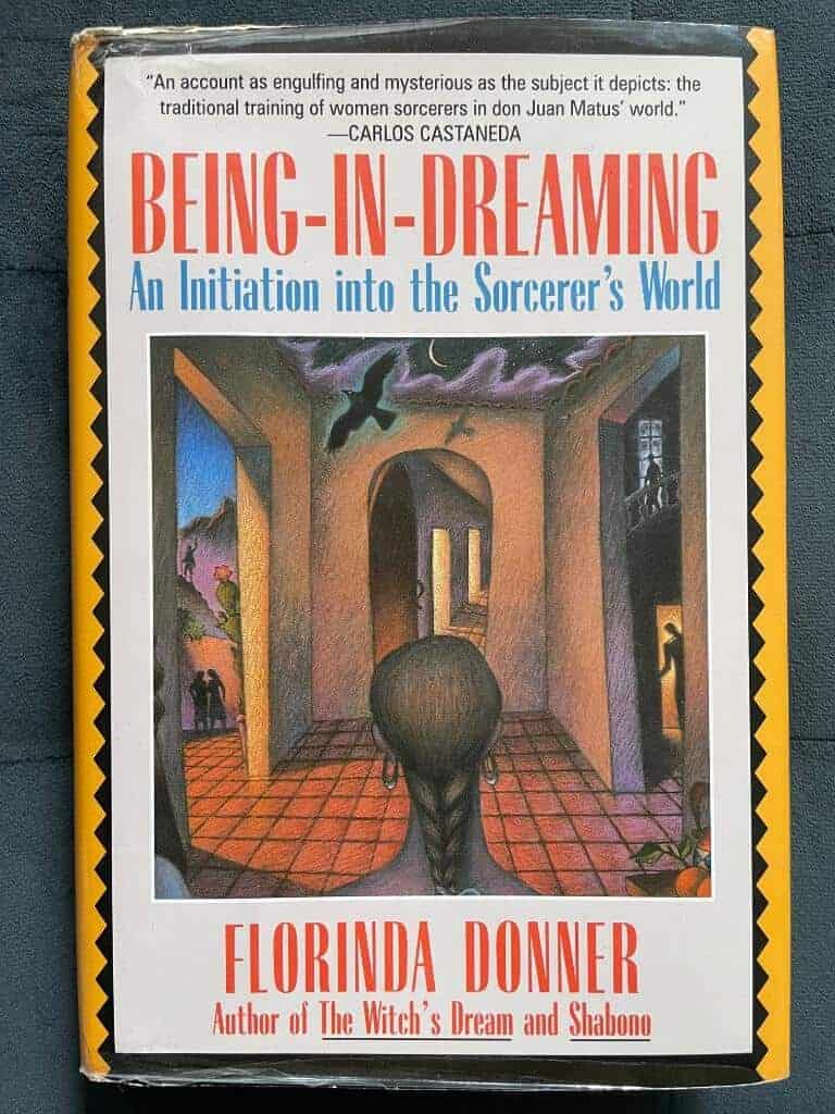 Florinda Donner : Being-In-Dreaming