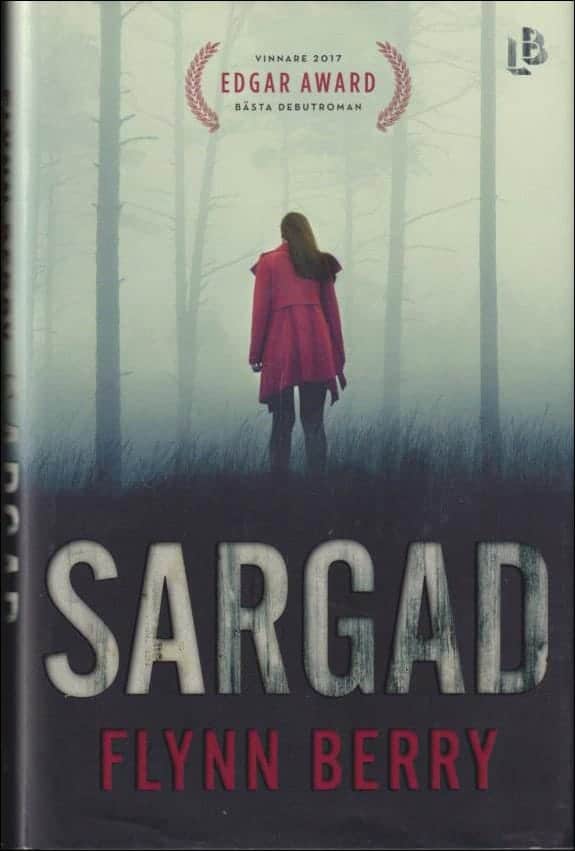 Flynn Berry : Sargad