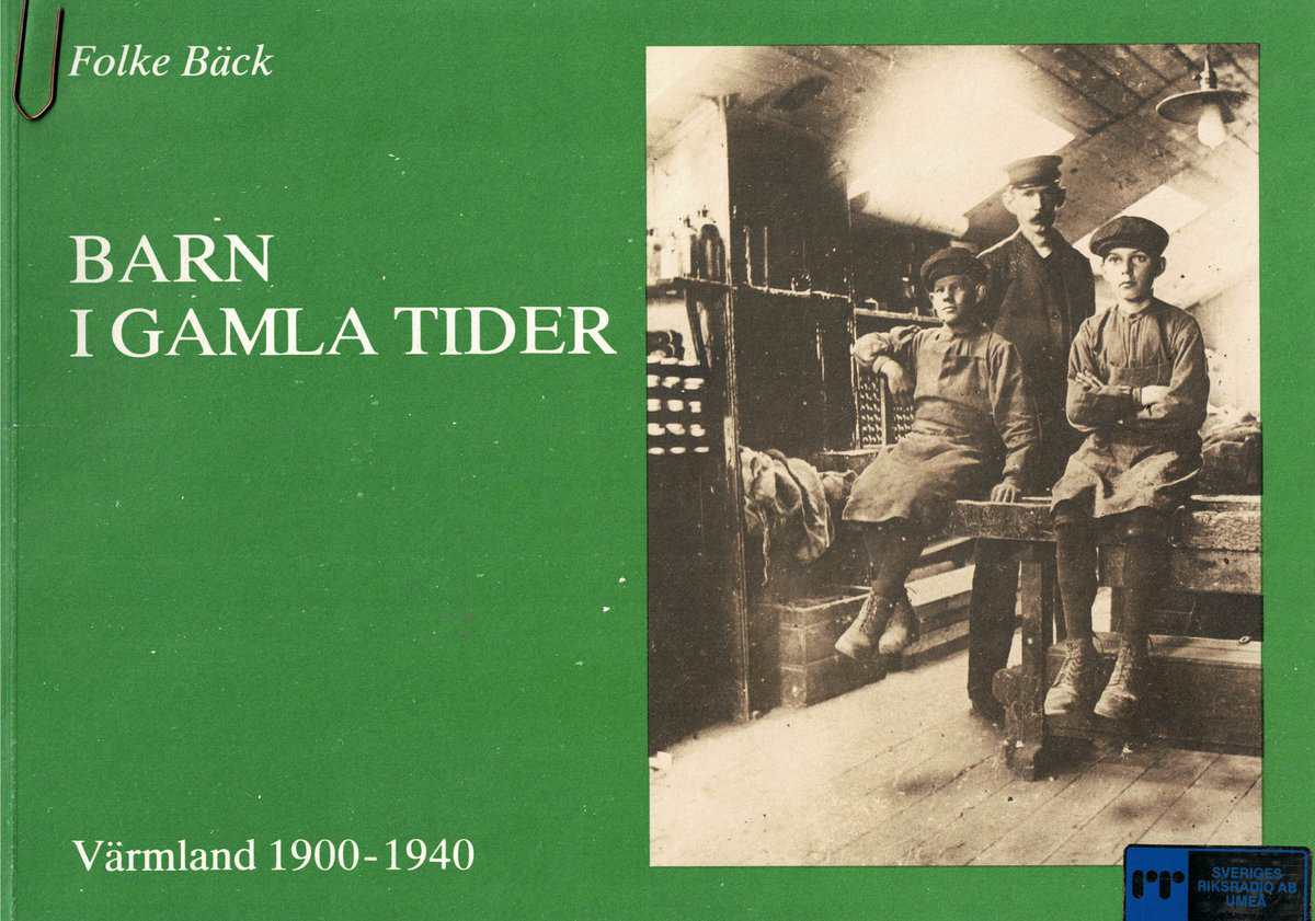 Folke Bäck : Barn i gamla tider