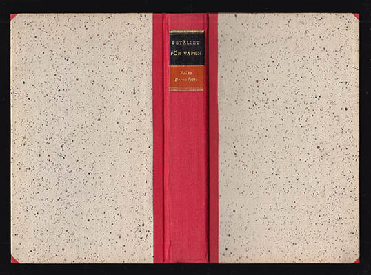 Folke Bernadotte : I stället för vapen