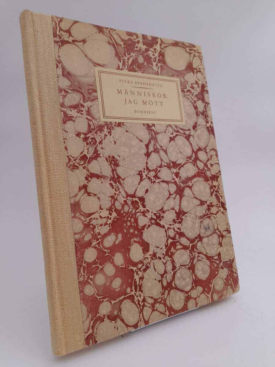 Folke Bernadotte : Människor jag mött