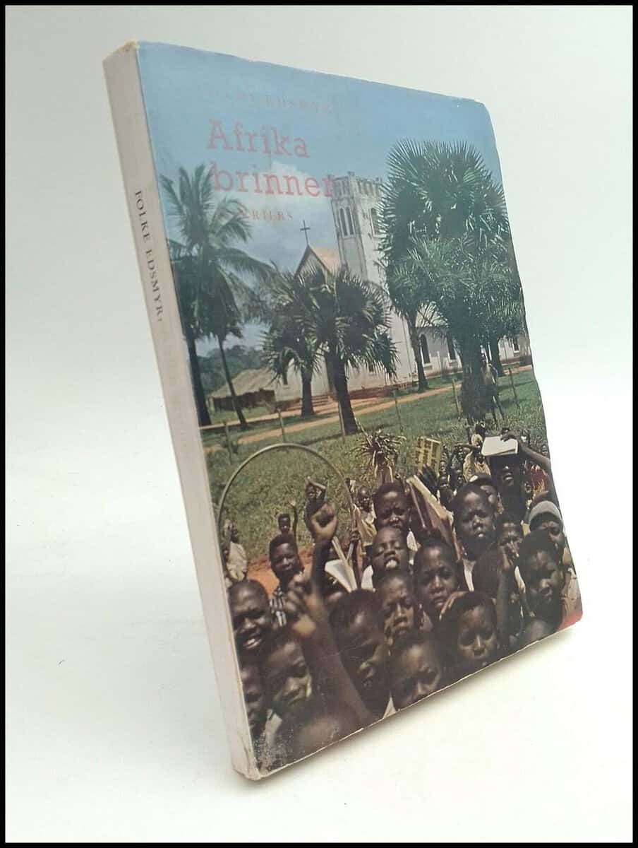 Folke Edsmyr : Afrika brinner
