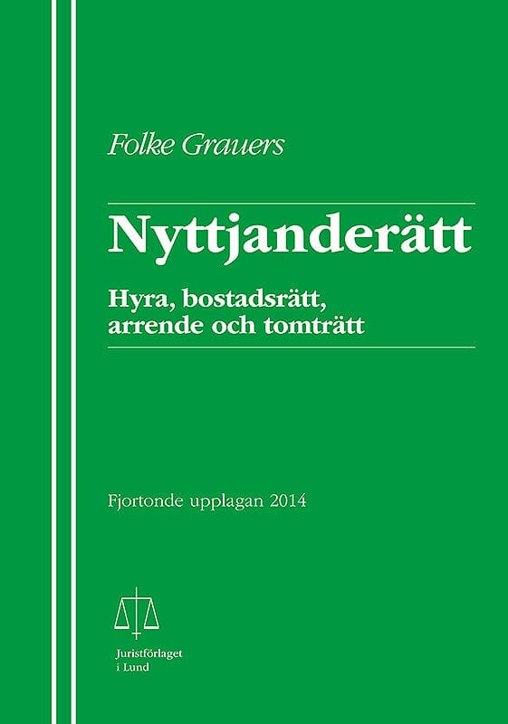 Folke Grauers : Nyttjanderätt