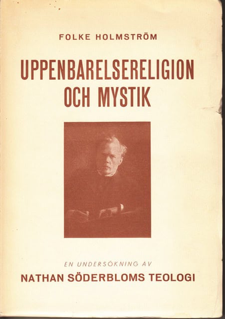 FOLKE. HOLMSTRÖM : Uppenbarelsereligion och mystik