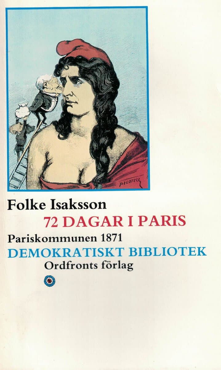 Folke Isaksson : 72 dagar i Paris