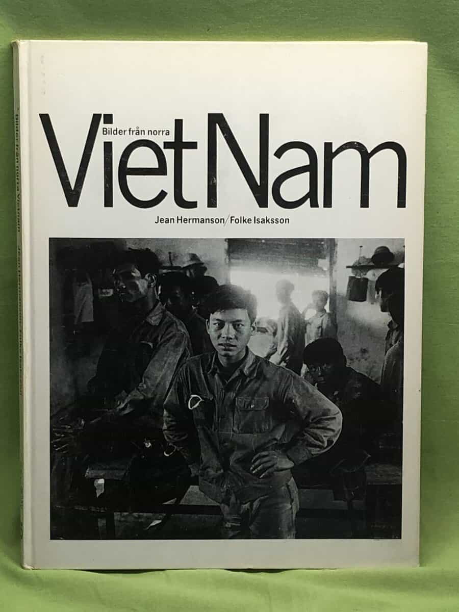 Folke Isaksson : Bilder från norra Vietnam