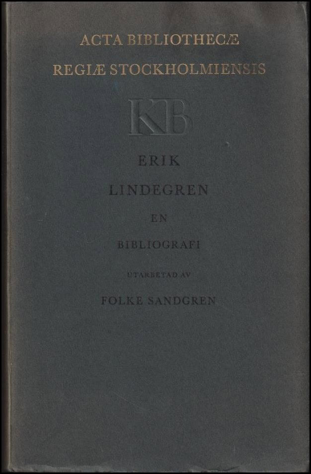Folke Sandgren : Erik Lindegren