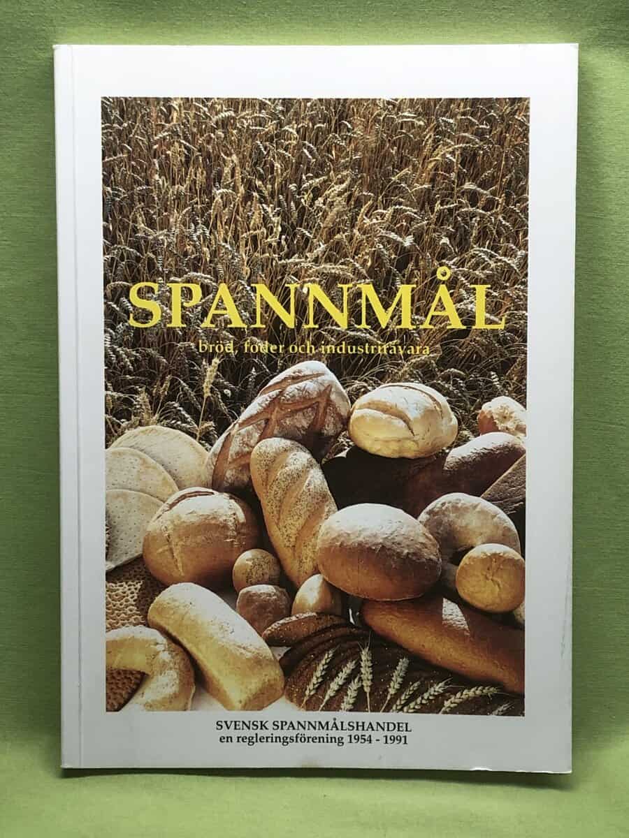 Folke Sjöberg : Spannmål - bröd, foder och industrivara