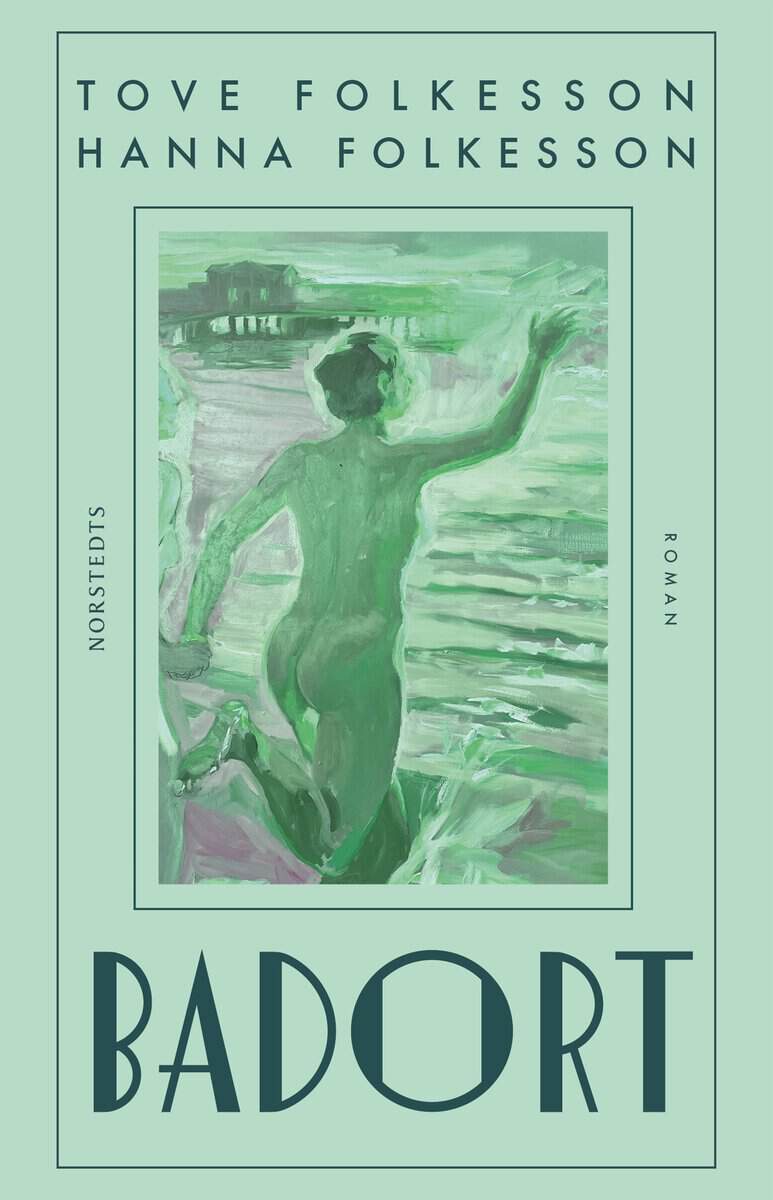 Folkesson, Tove ; Folkesson, Hanna : Badort