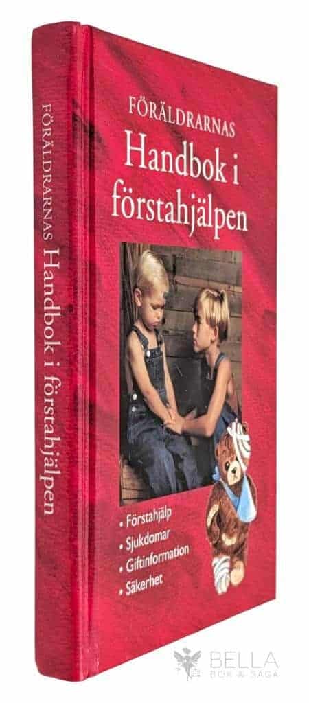 Föräldrarnas handbok i första hjälpen