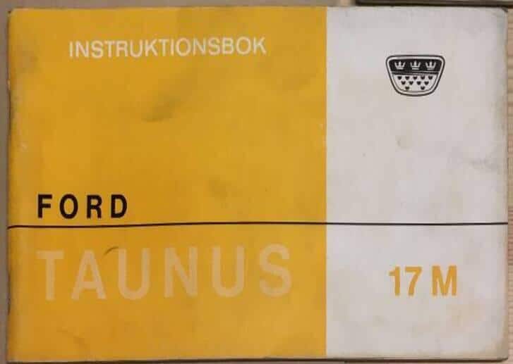 Ford Taunus 17m Instruktionsbok