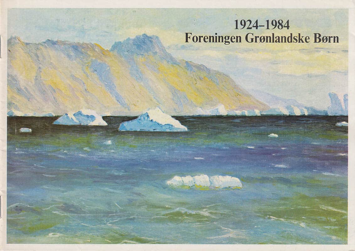 Foreningen Grønlandske Børn 1924-1984 + Årsberetning 1980-81, 1981-82, 1982-83, 1983-84 + Katalog 1989-1990