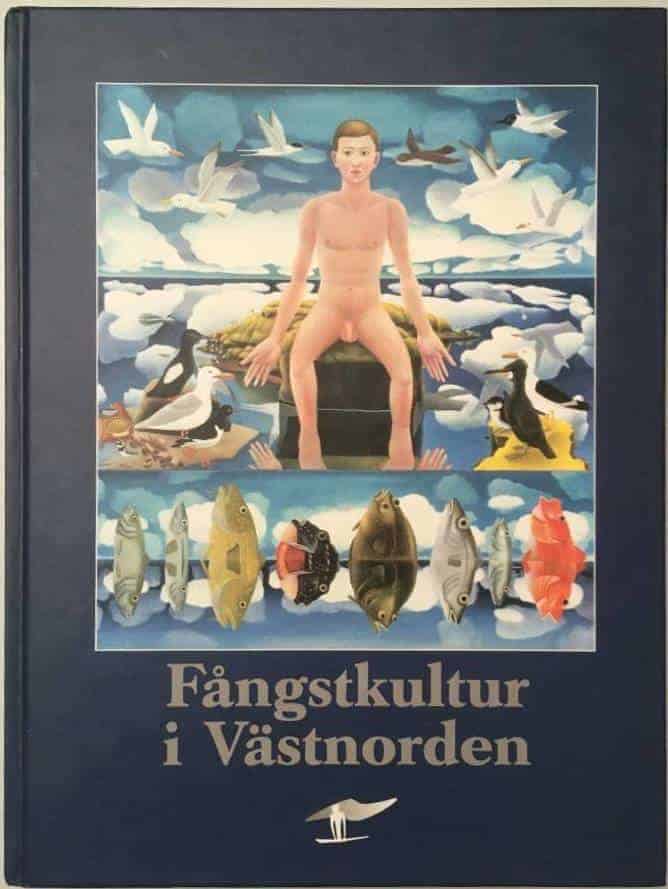 Föreningen Norden : Fångstkultur i Västnorden = Hunters of the North