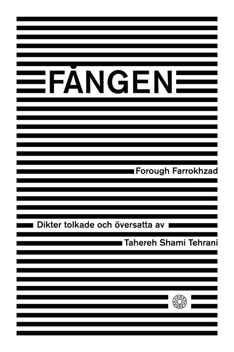 Forough Farrokhzad : Fången