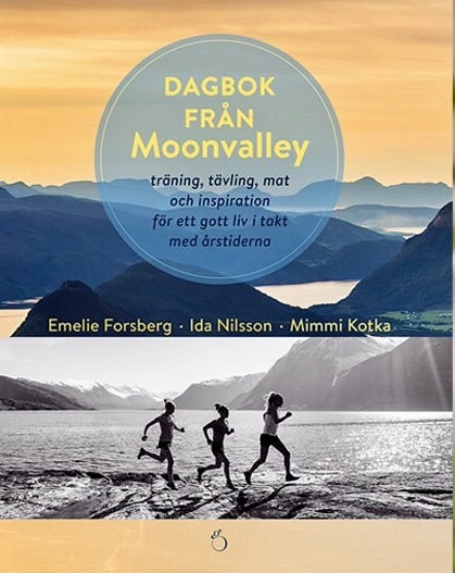 Forsberg, Emelie ; Nilsson, Ida ; Kotka, Mimmi : Dagbok från Moonvalley
