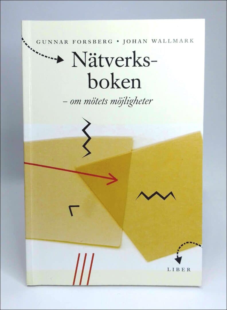Forsberg, Gunnar ; Wallmark, Johan : Nätverksboken