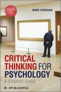Forshaw ; Mark : Critical thinking for psychology