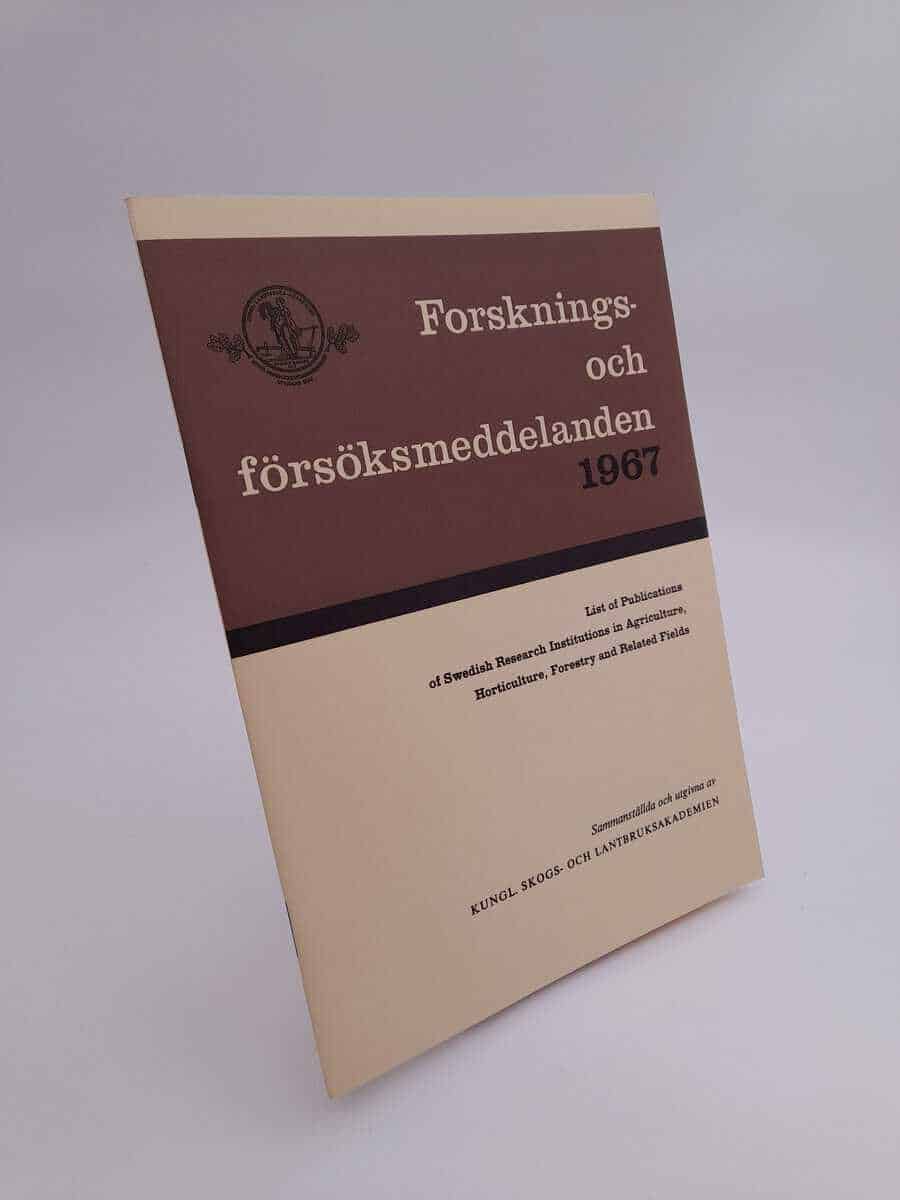Forsknings- och försöksmeddelanden : 1967