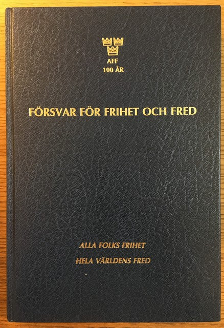 Försvar för frihet och fred